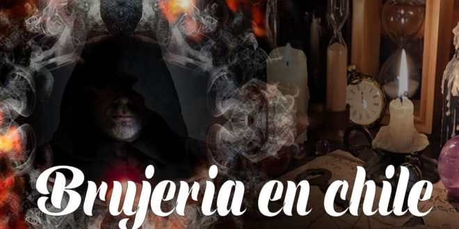 Brujeria en chile