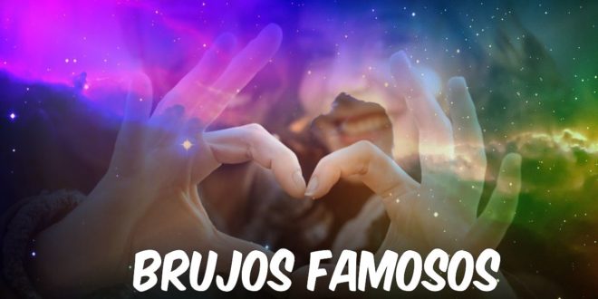 Brujos famosos